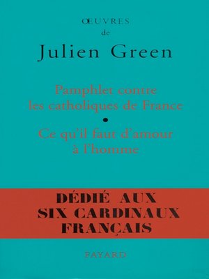 cover image of Pamphlet contre les catholiques de France, suivi de Ce qu'il faut d'amour à l'homme